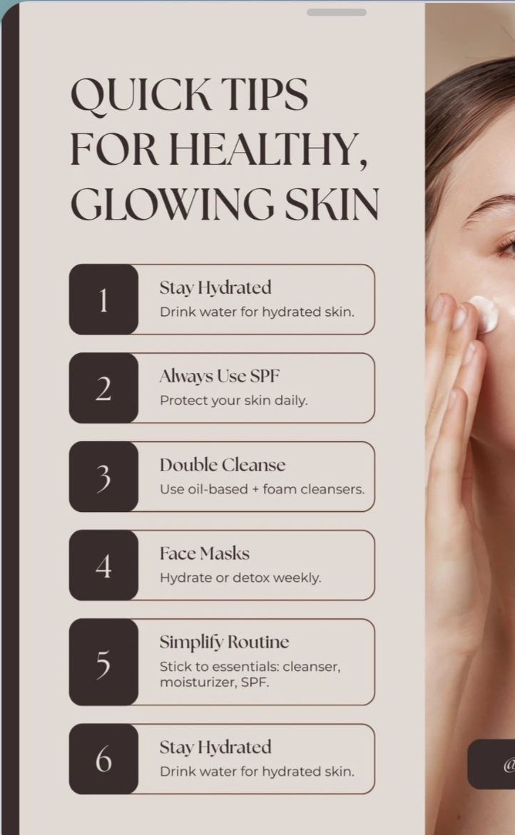 Quick Tips for Healthy Glowing Skin